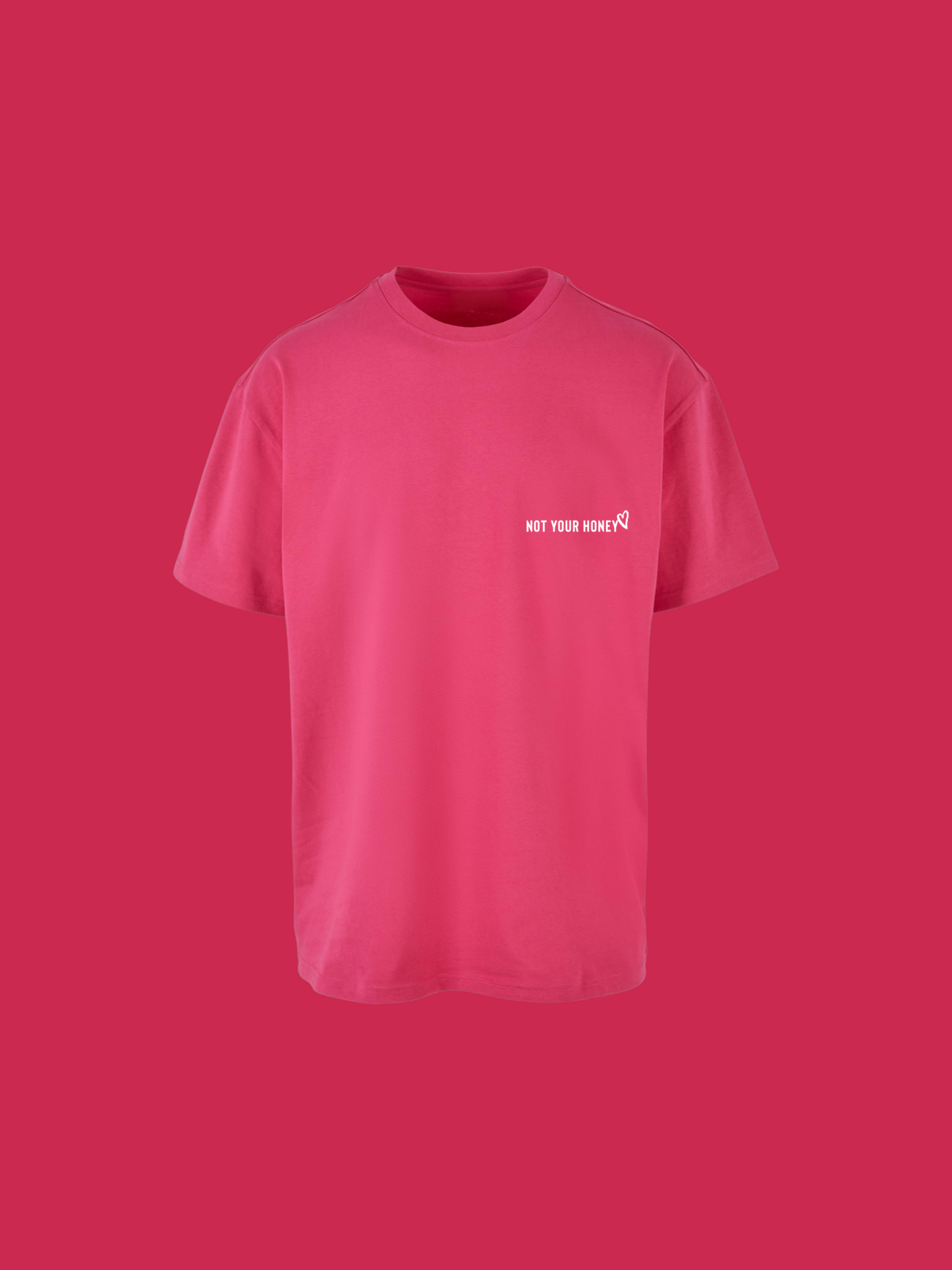 NOT YOUR VALENTINE HONEY SHIRT