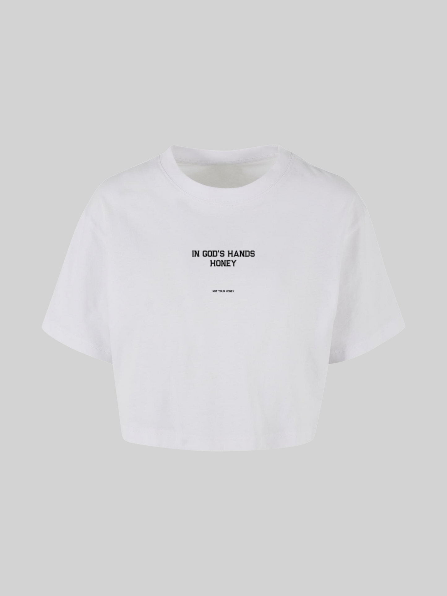 IN GOD‘S HANDS HONEY CROPPED SHIRT