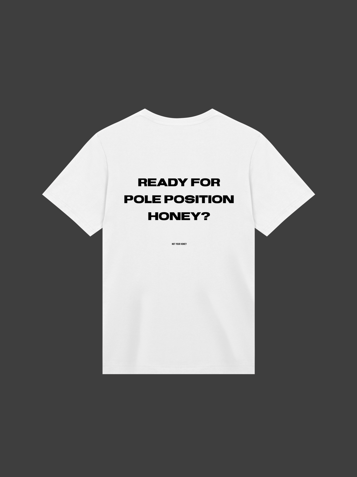 POLE POSITION HONEY SHIRT RACE EDITION