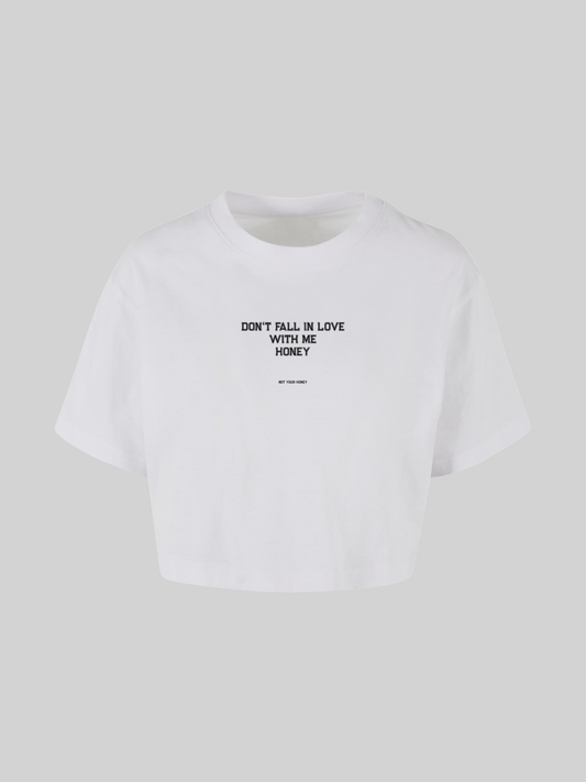 NO LOVE HONEY CROPPED SHIRT