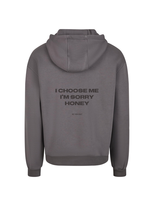 I CHOOSE ME HONEY HOODIE